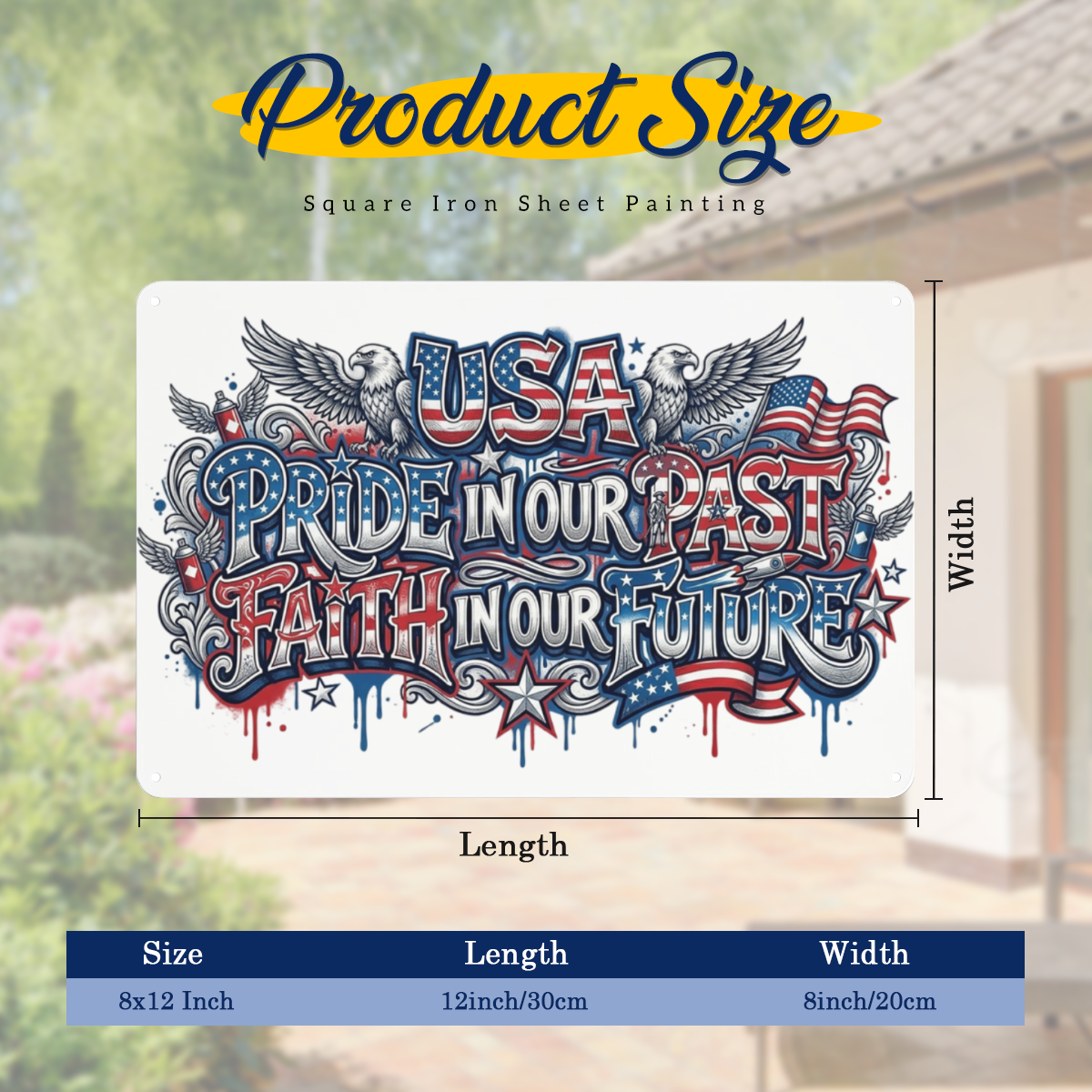Product size chart for 8×12 inch patriotic metal tin sign, street graffiti "USA PRIDE IN OUR PAST FAITH IN OUR FUTURE" wall plaque, twin bald eagles, American flags, spray paint drip street art design, dimension diagram 12in×8in
