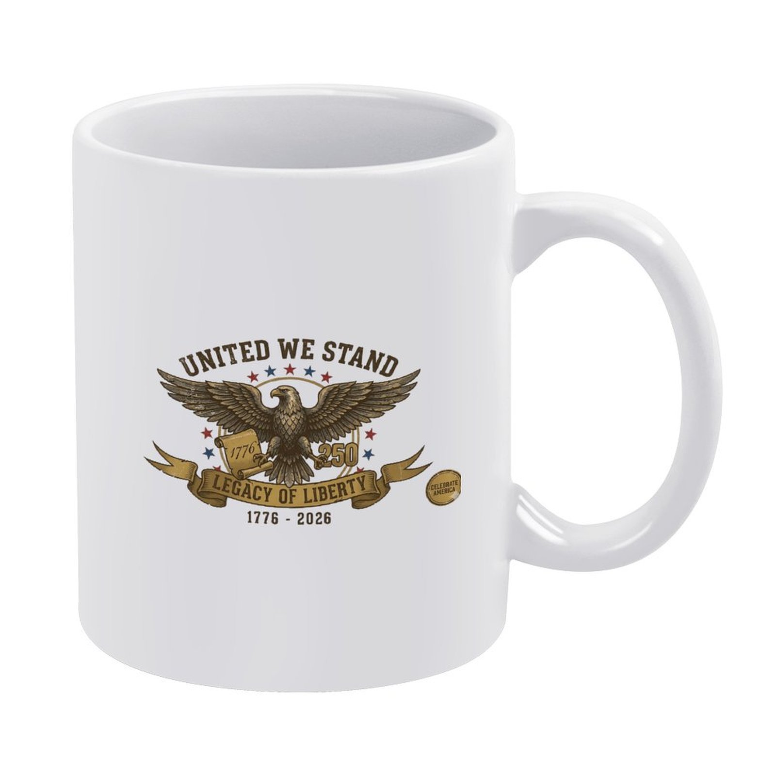 White ceramic coffee mug with vintage bald eagle United We Stand Legacy of Liberty 1776-2026 print, USA 250th Anniversary patriotic drink cup