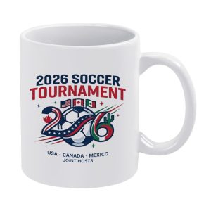 White ceramic mug with a colorful “2026 Soccer Tournament” print, featuring stylized “2026” numbers incorporating host country symbols (USA stars, Canada maple leaf, Mexico cactus), the tournament title, and “USA · CANADA · MEXICO JOINT HOSTS” text.