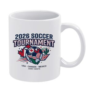 White ceramic mug featuring a "2026 SOCCER TOURNAMENT" print with host country symbols (USA, Canada, Mexico flags, maple leaf, cactus).
