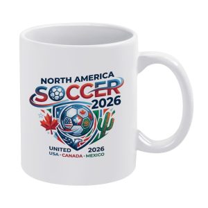 White 11oz ceramic mug featuring the "North America Soccer 2026" tournament print, with host country symbols (USA, Canada, Mexico) and a dynamic soccer ball graphic.