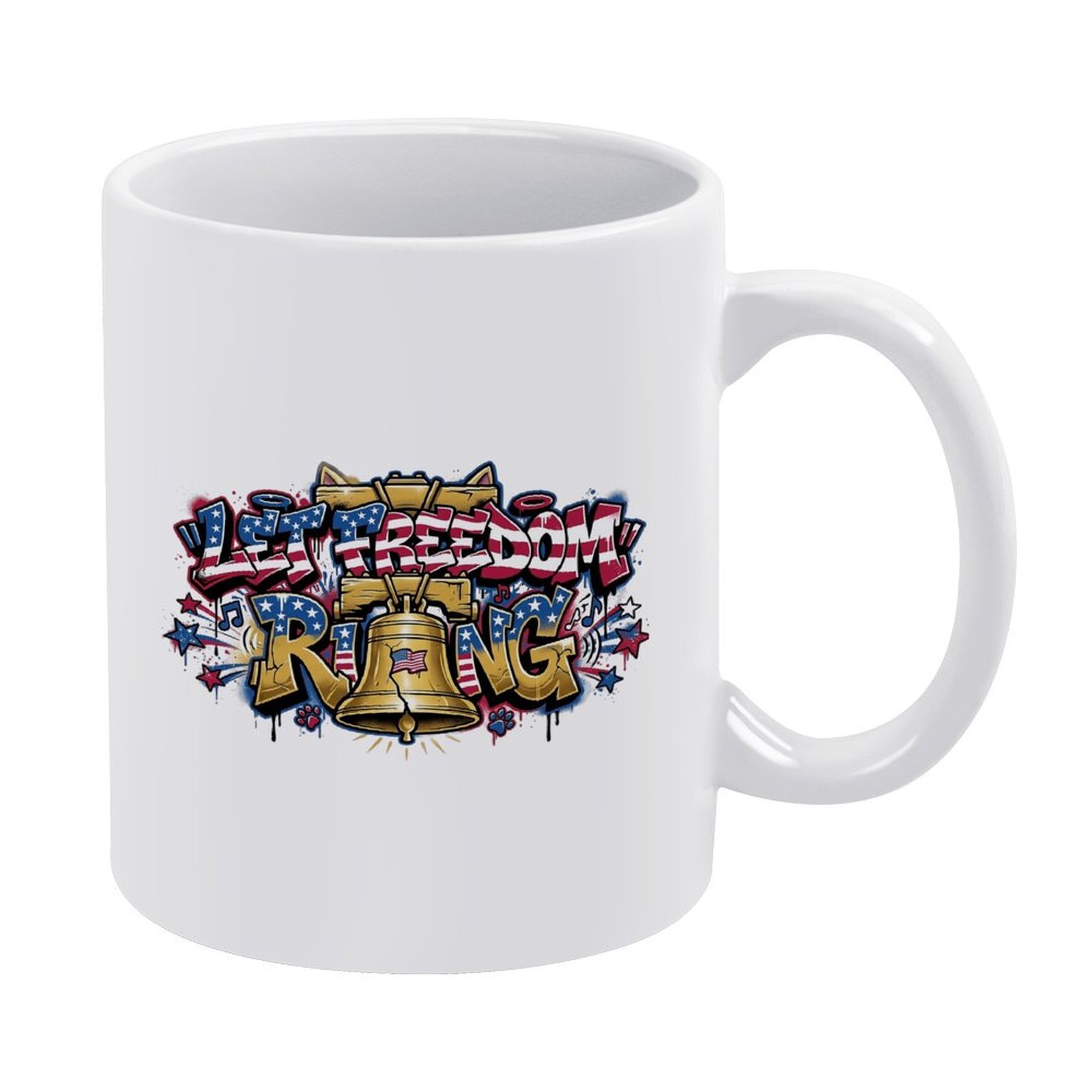 White 11oz ceramic mug with vibrant graffiti-style print reading "LET FREEDOM RING" in flag-themed red, white, and blue, featuring a gold Liberty Bell graphic.