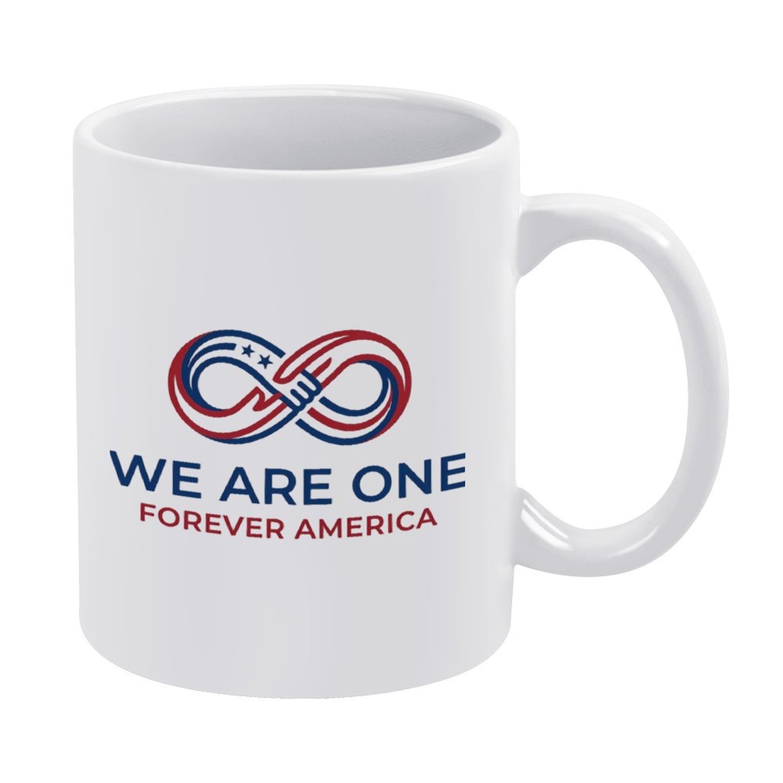 White 11oz ceramic mug with a minimalist red, white, and blue infinity symbol print and the text "WE ARE ONE FOREVER AMERICA".